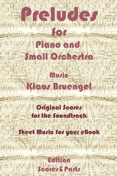 Produktbild: Preludes for Piano and Small Orchestra