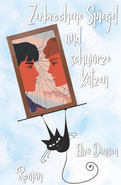 Produktbild: Zerbrochene Spiegel und schwarze Katzen
