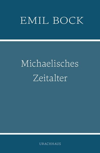 Produktbild: Michaelisches Zeitalter