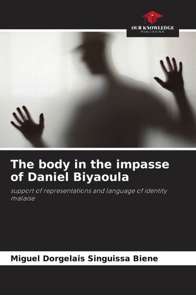 Produktbild: The body in the impasse of Daniel Biyaoula
