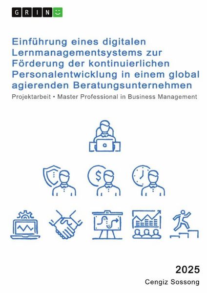 Produktbild: Digitalisierung in der Personalentwicklung. Die Einf&uuml;hrung eines Lernmanagementsystems in einem global agierenden Beratungsunternehmen