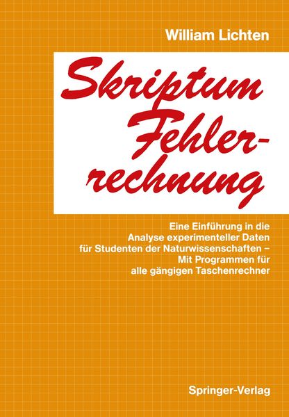 Skriptum Fehlerrechnung, Taschenbuch von William Lichten, Springer Berlin, 9783540183112
