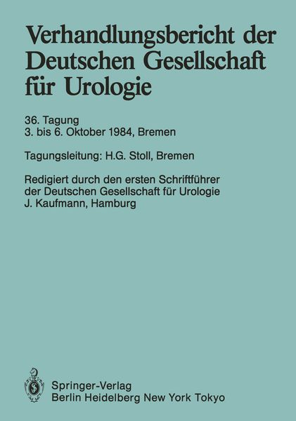 Verhandlungsbericht der Deutschen Gesellschaft für Urologie, Taschenbuch von , Springer Berlin, 9783540155270