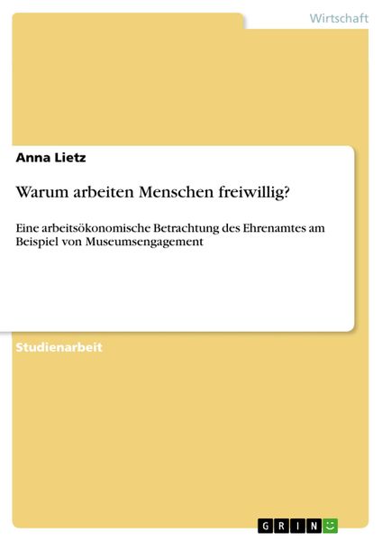 Produktbild: Warum arbeiten Menschen freiwillig?