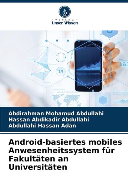Produktbild: Android-basiertes mobiles Anwesenheitssystem f&uuml;r Fakult&auml;ten an Universit&auml;ten