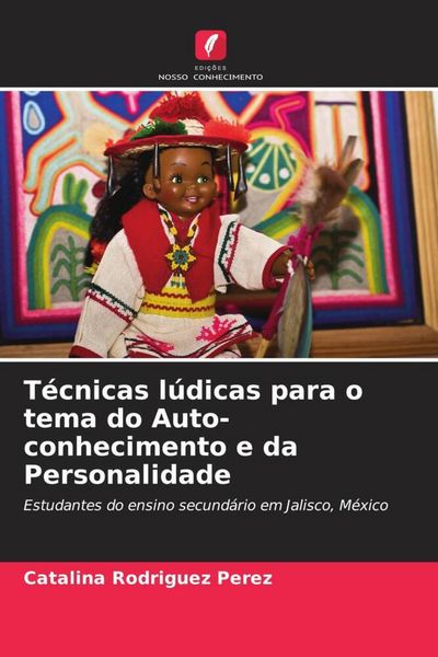 Produktbild: T&eacute;cnicas l&uacute;dicas para o tema do Auto-conhecimento e da Personalidade