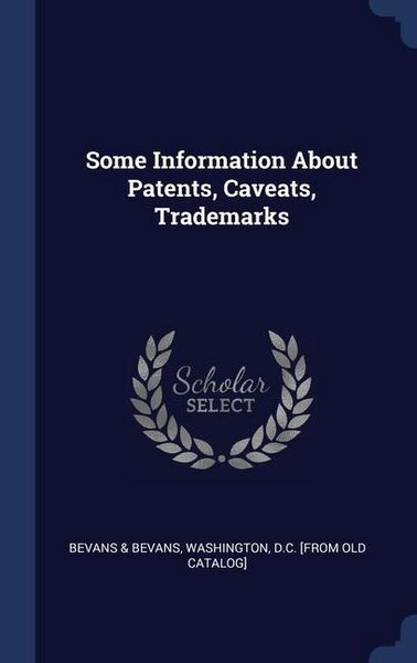 Produktbild: Some Info Abt Patents Caveats
