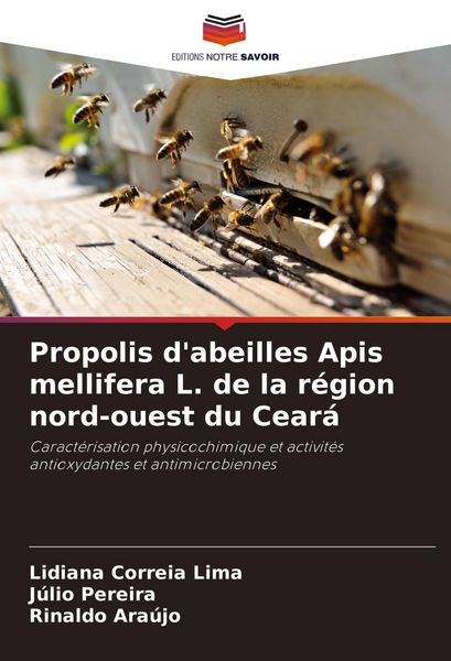 Produktbild: Propolis d'abeilles Apis mellifera L. de la r&eacute;gion nord-ouest du Cear&aacute;