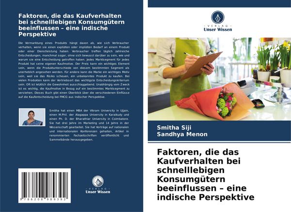 Faktoren, die das Kaufverhalten bei schnelllebigen Konsumgütern beeinflussen - eine indische Perspektive, Taschenbuch von Smitha Siji , Sandhya Menon,