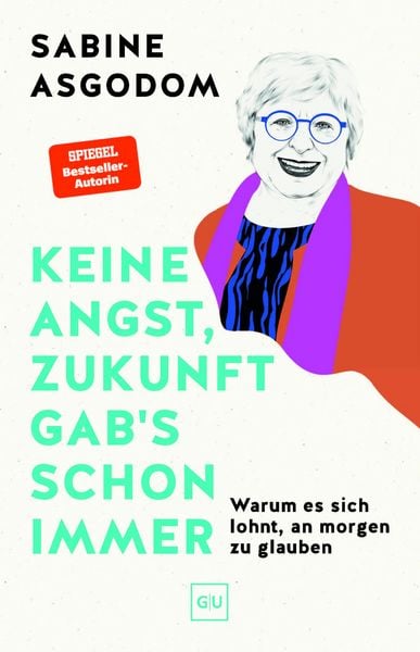 Produktbild: Keine Angst, Zukunft gab's schon immer