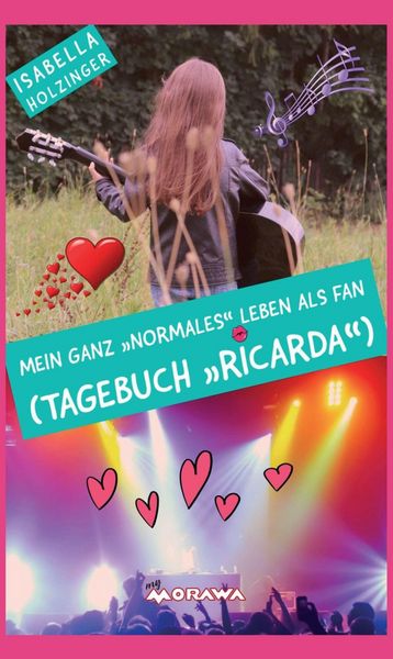Produktbild: Mein ganz 'normales' Leben als Fan (Tagebuch 'Ricarda')