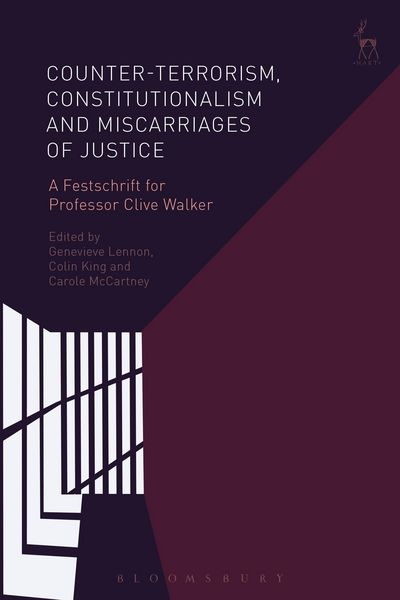 Produktbild: Counter-terrorism, Constitutionalism and Miscarriages of Justice