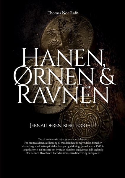 Produktbild: Hanen, &Oslash;rnen & Ravnen