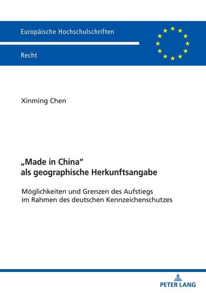 Produktbild: &laquo;Made in China&raquo; als geographische Herkunftsangabe