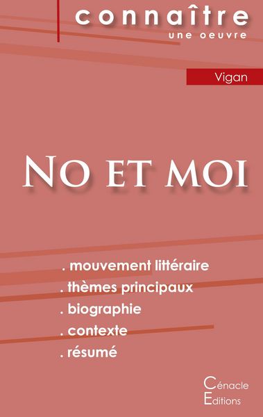 Produktbild: Fiche de lecture No et moi de Delphine de Vigan (analyse litt&eacute;raire de r&eacute;f&eacute;rence et r&eacute;sum&eacute; complet)