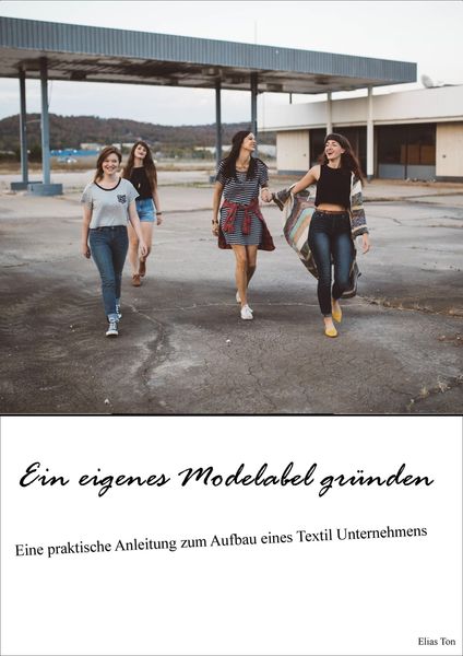 Produktbild: Ein eigenes Modelabel gr&uuml;nden