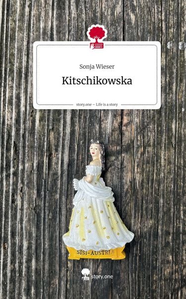 Produktbild: Kitschikowska. Life is a Story - story.one