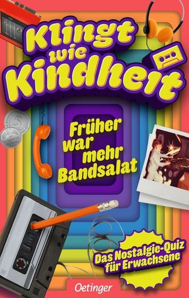 Produktbild: Klingt wie Kindheit. Fr&uuml;her war mehr Bandsalat