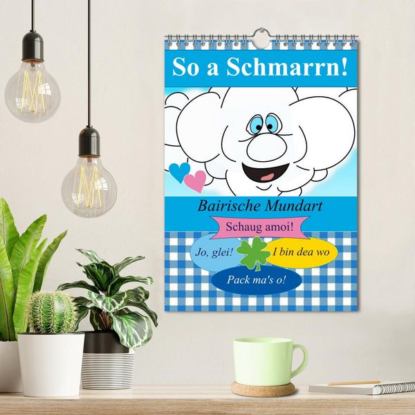 Produktbild: So a Schmarrn! Bairische Mundart (Wandkalender 2026 DIN A4 hoch), CALVENDO Monatskalender