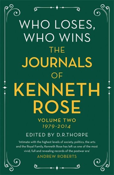 Produktbild: Who Loses, Who Wins: The Journals of Kenneth Rose