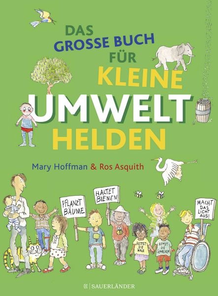 Produktbild: Das gro&szlig;e Buch f&uuml;r kleine Umwelthelden