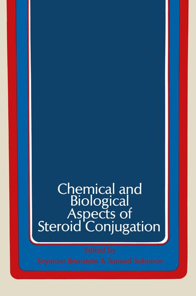 Produktbild: Chemical and Biological Aspects of Steroid Conjugation
