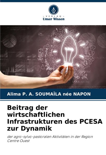 Produktbild: Beitrag der wirtschaftlichen Infrastrukturen des PCESA zur Dynamik