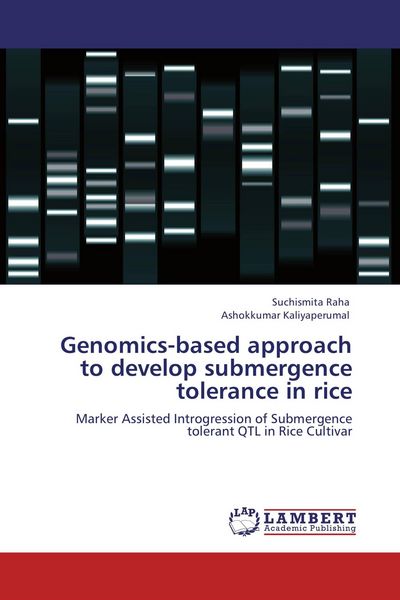 Produktbild: Genomics-based approach to develop submergence tolerance in rice