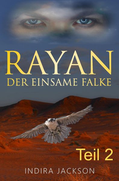 Produktbild: Rayan - Der Einsame Falke