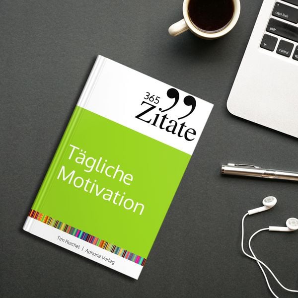 Produktbild: 365 Zitate f&uuml;r t&auml;gliche Motivation