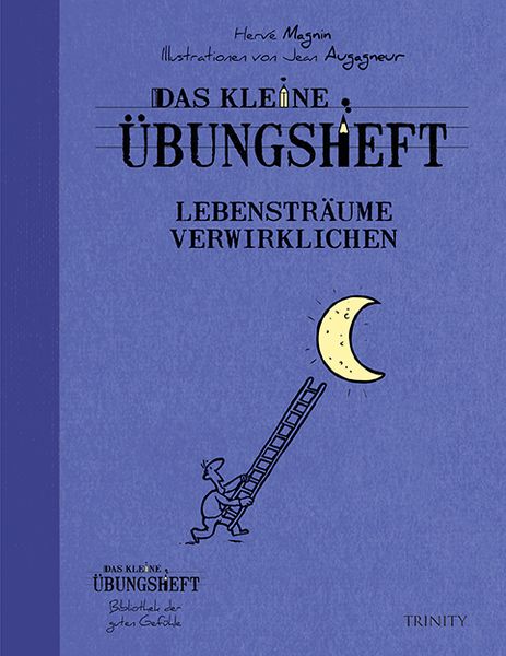 Produktbild: Das kleine &Uuml;bungsheft - Lebenstr&auml;ume verwirklichen