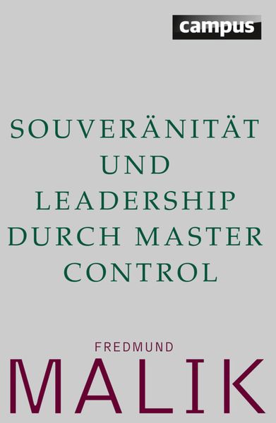 Produktbild: Souver&auml;nit&auml;t und Leadership durch Master Control
