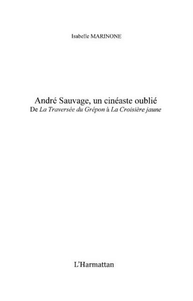 Produktbild: Andre sauvage, un cineaste oublie - de la traversee du grepo