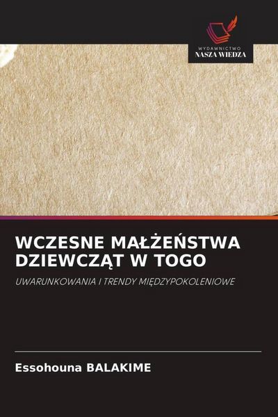 Produktbild: Wczesne Ma&iquest;&iquest;e&iquest;stwa Dziewcz&iquest;t W Togo