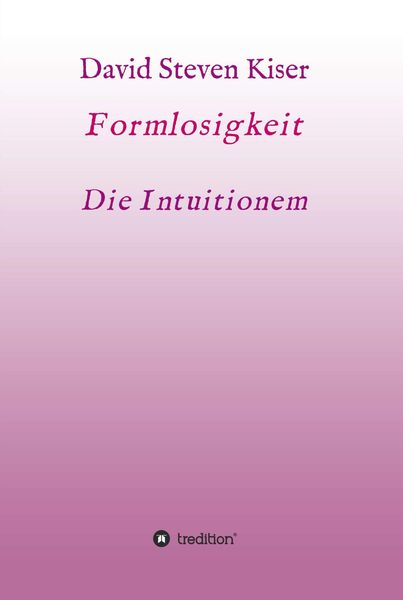 Produktbild: Formlosigkeit - Die Intuitionen