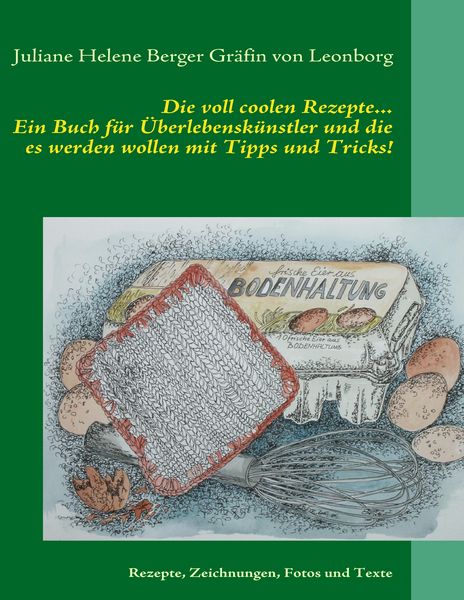 Produktbild: Die voll coolen Rezepte...
