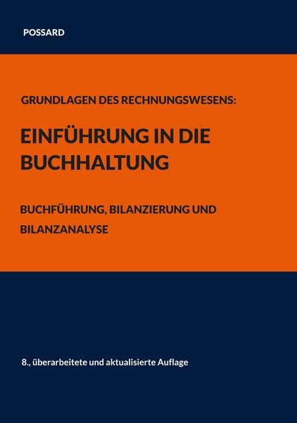 Produktbild: Grundlagen des Rechnungswesens: Einf&uuml;hrung in die Buchhaltung