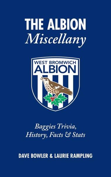 Produktbild: The Albion Miscellany (West Bromwich Albion FC)
