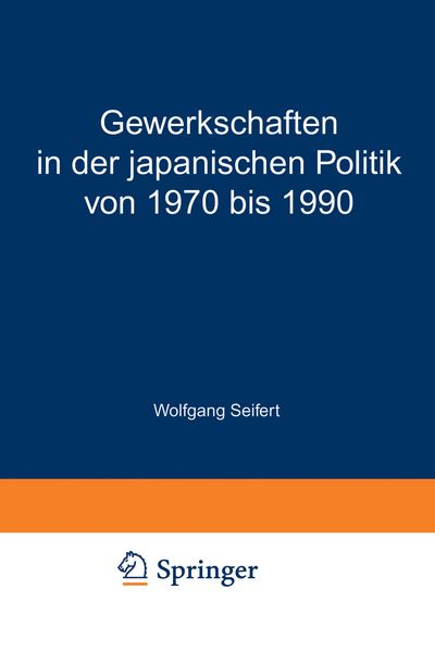 Produktbild: Gewerkschaften in der japanischen Politik von 1970 bis 1990