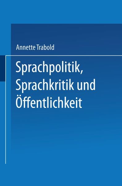 Produktbild: Sprachpolitik, Sprachkritik und &Ouml;ffentlichkeit