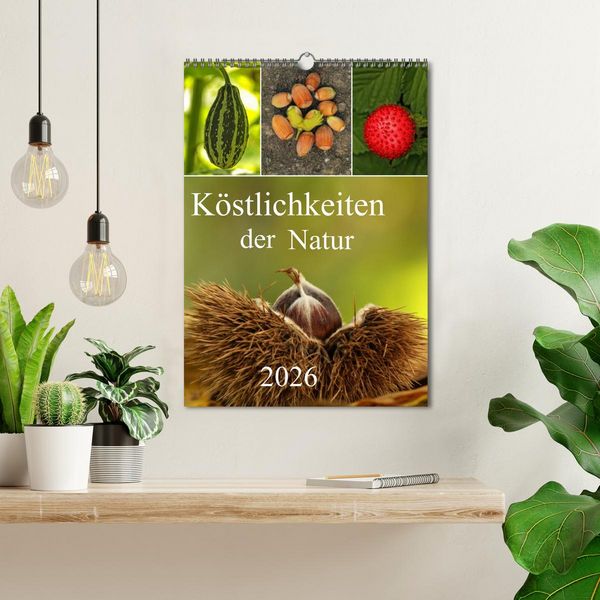 Produktbild: K&ouml;stlichkeiten der Natur 2026 (Wandkalender 2026 DIN A3 hoch), CALVENDO Monatskalender