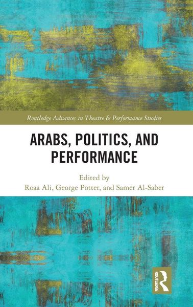 Produktbild: Arabs, Politics, and Performance