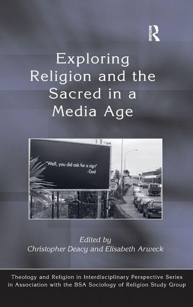 Produktbild: Exploring Religion and the Sacred in a Media Age