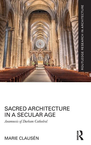 Produktbild: Sacred Architecture in a Secular Age
