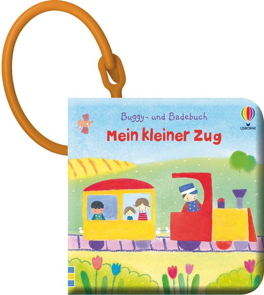 Buggy- und Badebuch: Mein kleiner Zug, Gebundene Ausgabe von Fiona Watt, Usborne, 9781789414226
