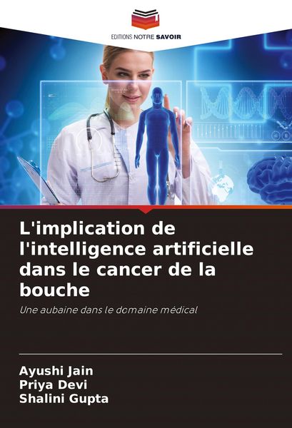 Produktbild: L'implication de l'intelligence artificielle dans le cancer de la bouche