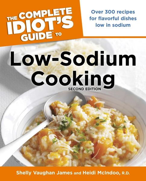 Produktbild: The Complete Idiot's Guide to Low-Sodium Cooking, 2nd Edition