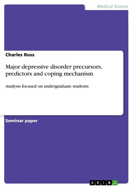 Produktbild: Major depressive disorder precursors, predictors and coping mechanism