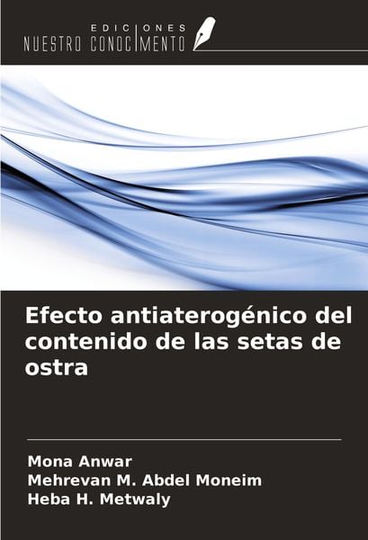 Produktbild: Efecto antiaterog&eacute;nico del contenido de las setas de ostra