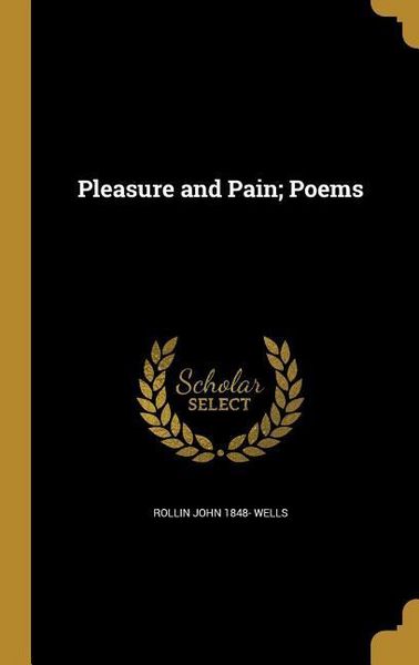 Produktbild: Pleasure and Pain; Poems